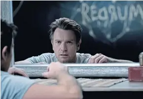  ??  ?? Ewan McGregor as Danny Torrance in Stephen King adaptation, Doctor Sleep