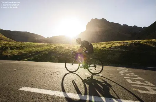  ??  ?? The long shadows give a clue to the length of the day in the saddle