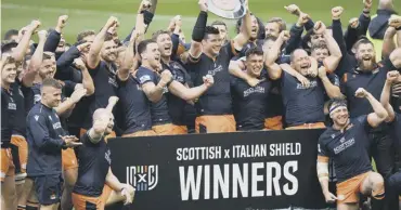  ?? ?? 0 Edinburgh lift the Scottish/italian Shield, securing their place in next season’s Champions Cup.