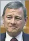  ??  ?? Supreme Court Chief Justice John Roberts