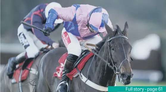  ??  ?? Jamie Moore heads for the winning post on Hudson de Grugy at Sandown Park at the weekend – and for the Horsham-based jockey, it was a notable victory