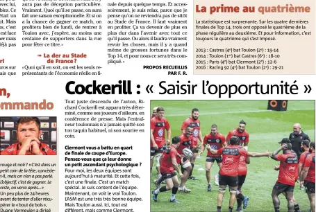  ??  ?? Richard Cockerill (ici en noir, sur la pelouse du Stade de France) a renouvelé sa « confiance en tous les joueurs » toulonnais.