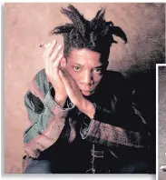  ?? COURTESY OF WILLIAM COUPON ?? Artist Jean Michel Basquiat.