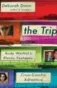  ??  ?? The Trip, Andy Warhol’s Plastic Fantastic Cross-country Adventure by Deborah Davis, Atria Books, 308 pages, $34.