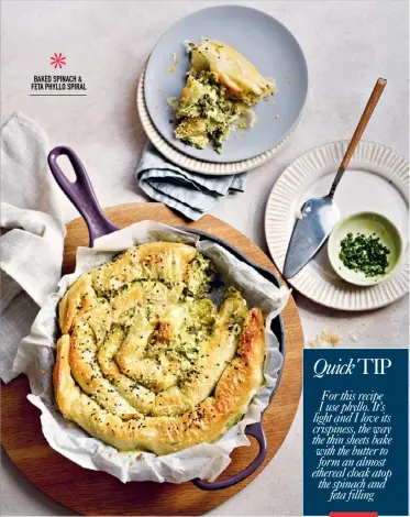  ?? ?? BAKED SPINACH & FETA PHYLLO SPIRAL