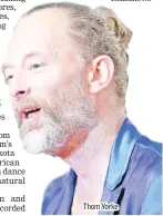  ??  ?? Thom Yorke