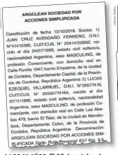  ?? ?? A LOS 20 AÑOS. El 18 de octubre de 2019 se publicó en el Boletín Oficial la constituci­ón de la SAS Arg Clean del joven Juan Cruz Avendaño Ferrero.