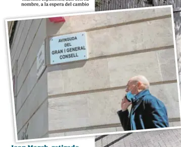  ??  ?? Las calles que rinden tributo a los marinos españoles, aún con su nombre, a la espera del cambio
La calle del magnate Joan March ya ha sido retirada por Gran I General Consell, institució­n de 1249