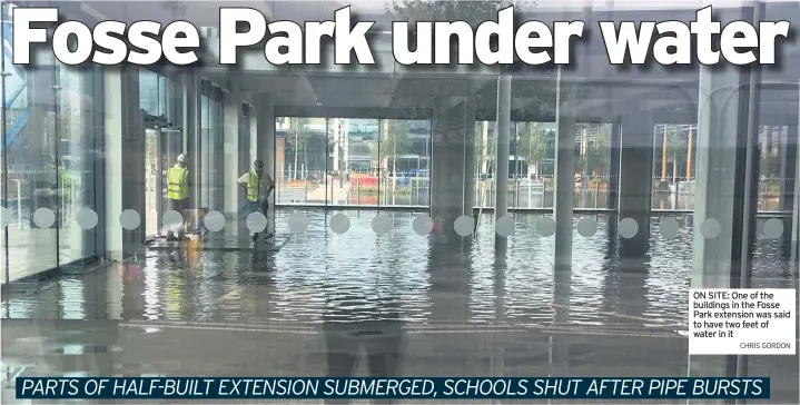  ?? CHRIS GORDON ?? ON SITE: One of the buildings in the Fosse Park extension was said to have two feet of water in it