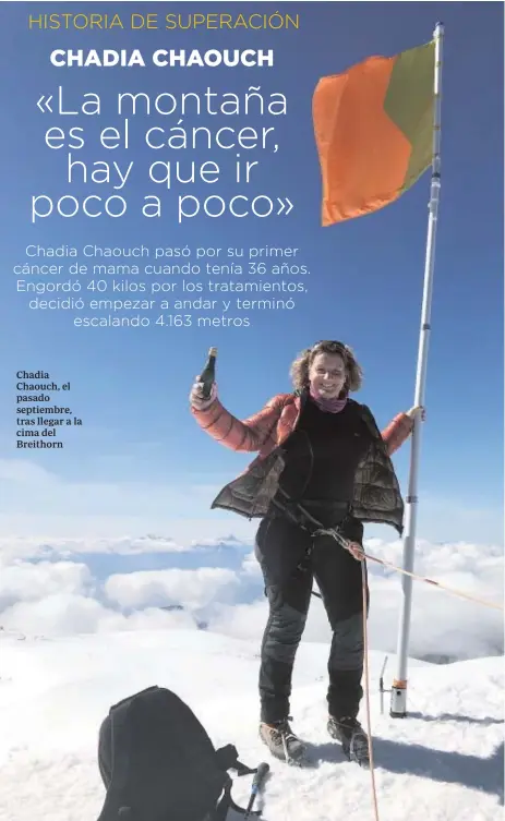  ??  ?? Chadia Chaouch, el pasado septiembre, tras llegar a la cima del Breithorn