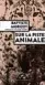  ??  ?? «Sur la piste animale», Actes Sud, collection Mondes sauvages (2018).
