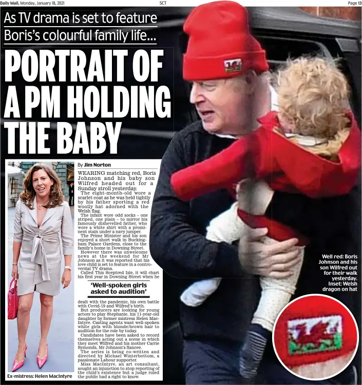  ??  ?? Well red: Boris Johnson and his son Wilfred out for their walk yesterday. Inset: Welsh dragon on hat