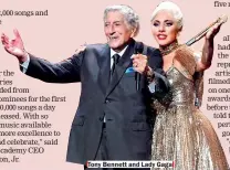  ?? ?? Tony Bennett and Lady Gaga