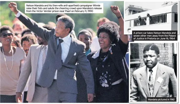  ??  ?? Nelson Mandela and his then-wife anti-apartheid campaigner Winnie raise their fists and salute the cheering crowd upon Mandela’s release from the Victor Verster prison near Paarl on February 11, 1990
A prison car takes Nelson Mandela and seven other men away from the Palace of Justice in Pretoria on June 16, 1964
Mandela pictured in 1961