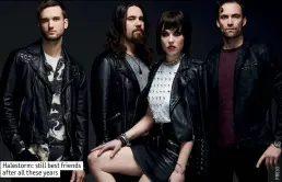  ??  ?? Halestorm: still best friends after all these years