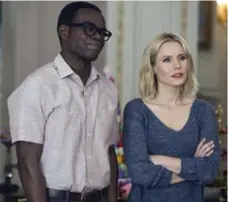  ?? JUSTIN LUBIN/NBC ?? William Jackson Harper as Chidi and Kristen Bell as Eleanor in The Good Place, an NBC comedy series created by Michael Schur.