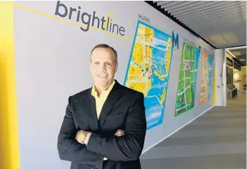  ?? TAIMY ALVAREZ/STAFF PHOTOGRAPH­ER ?? Dave Howard, Brightline’s chief executive officer, oversees all aspects of South Florida’s high-speed passenger rail line, including operations and onboard services.