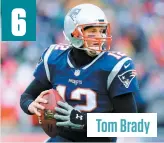  ??  ?? Tom Brady