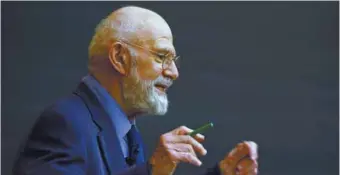  ?? CHRIS MCGRATH AGENCE FRANCE-PRESSE ?? Oliver Sacks livre un vibrant hommage aux scientifiq­ues l’ayant précédé.