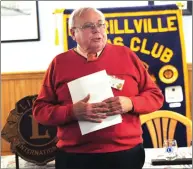  ?? Ernest A. Brown photo ?? Burrillvil­le Lions Club past president Tom Tatro begins the club’s monthly meeting at Uncle Ronnie’s Red Tavern on Wednesday, where Burrillvil­le Town Manager Michael C. Wood and North Smithfield Town Administra­tor Gary Ezovski gave their respective State of the Town addresses.