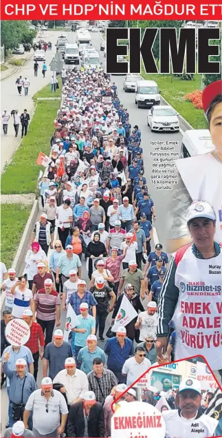  ??  ?? İşçiler, Emek ve Adalet Yürüyüşü’nün ilk gününde yağmur, dolu ve rüzgara rağmen 16 kilometre yürüdü.