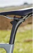  ??  ?? Carbon seatpost: expected for a bike at this price