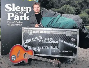 ??  ?? IN THE NIGHT GARDENS Josh Littlejohn of Social Bite launches the camp-out in capital’s Princes Street Gardens