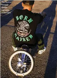 Born x Raised, Mister Cartoon Partner - PressReader