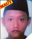  ??  ?? MUHAMAD Alias