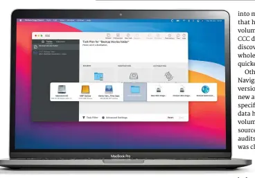  ??  ?? Carbon Copy Cloner’s user interface has been overhauled, making it less daunting and easier to find what you want.