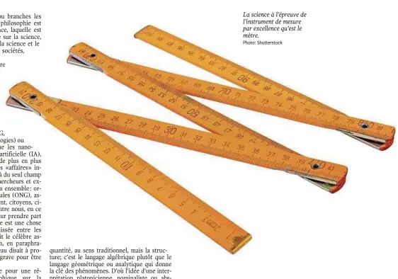  ?? Photo: Shuttersto­ck ?? La science à l’épreuve de l’instrument de mesure par excellence qu’est le mètre.
