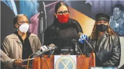  ?? DAVID DEE DELGADO / GETTY IMAGES ?? Daughters of Malcolm X, from left, Qubiliah Shabazz, Ilyasah Shabazz, and Gamilah Shabazz, present what they say is new evidence in their father’s 1965 assassinat­ion in New York City on Saturday.