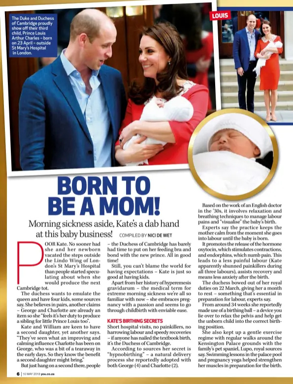  ??  ?? The Duke and Duchess of Cambridge proudly show off their third child, Prince Louis Arthur Charles – born on 23 April – outside St Mary’s Hospital in London.