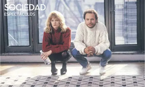  ??  ?? ► Cuando Harry conoció a Sally (1989) marcó una era dorada del género.