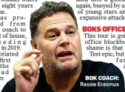  ?? ?? BOK COACH: Rassie Erasmus