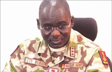  ??  ?? Chief of Army Staff, Lieutenant General Tukur Buratai