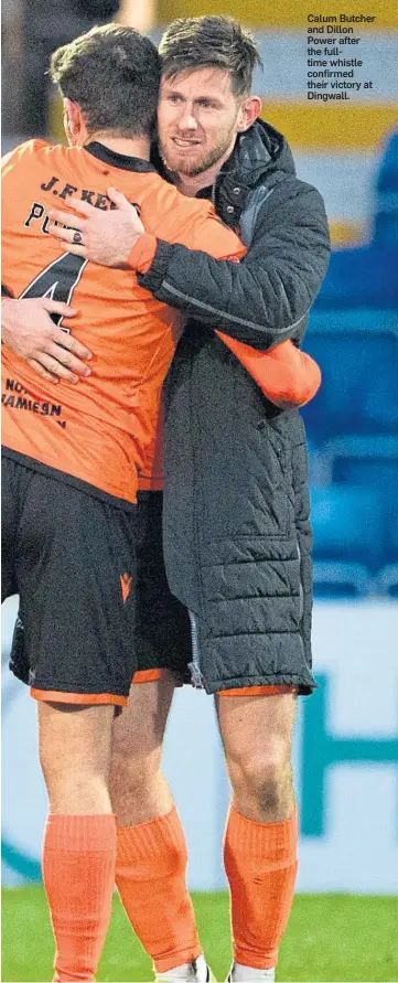  ??  ?? Calum Butcher and Dillon Power after the fulltime whistle confirmed their victory at Dingwall.