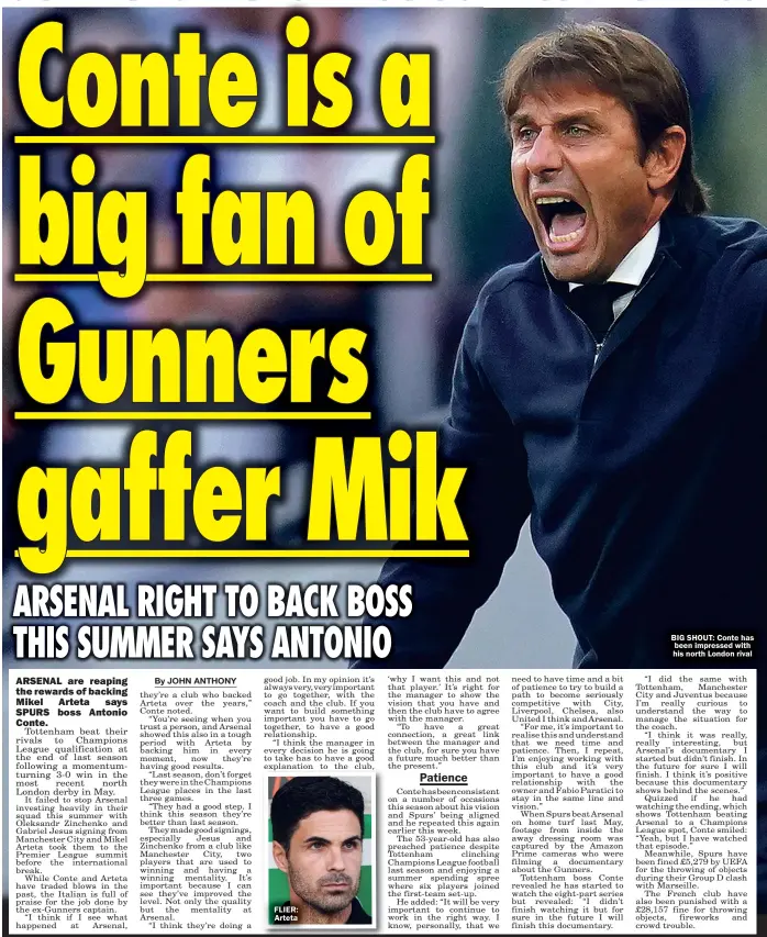  ?? JUST DAYS AGO: Forest Green fans celebrate with Edwards ?? FLIER: Arteta
BIG SHOUT: Conte has been impressed with his north London rival