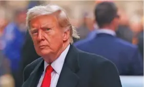  ?? AP FILE PHOTO/YUKI IWAMURA ?? Former President Donald Trump arrives for a news conference March 25 after a pre-trial hearing at Manhattan criminal court in New York.