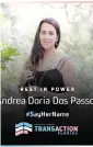  ?? Equality Florida via Facebook ?? Andrea Doria Dos Passos was 37.