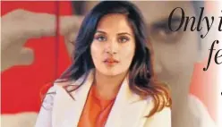  ?? PHOTO: AMAL KS/HT ?? Actor Richa Chadha played the wife of the titular character in Sarbjit (2015)