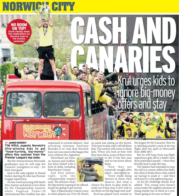  ??  ?? Grant Hanley leads the celebratio­ns as Norwich took to the streets yesterday