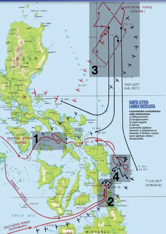  ??  ?? KARTTA LEYTENLAHD­EN TAISTELUST­A Leytenlahd­en meritaiste­lun neljä päätaistel­ua: