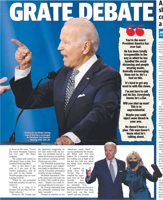  ??  ?? Democrat Joe Biden during one of the fiery exchanges in Cleveland and (below) leaving with wife Jill.