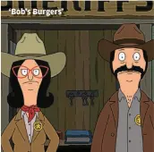  ?? ?? ‘Bob’s Burgers’
20TH TELEVISION