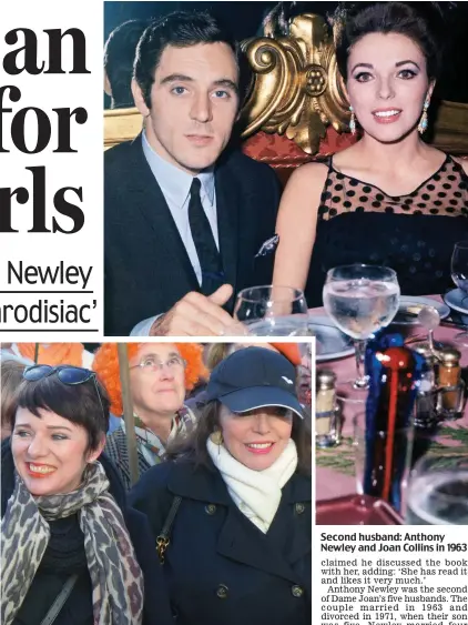  ??  ?? Memoir: Alexander Newley ‘Upset’: Dame Joan and Tara at a demonstrat­ion on Saturday Second husband: Anthony Newley and Joan Collins in 1963