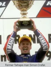  ??  ?? Former Taihape man Simon Crafar, celebratin­g his 500cc Grand Prix Win at Donington back in 1998