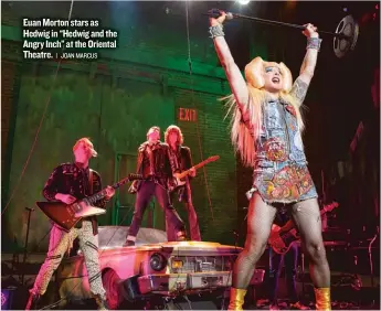  ??  ?? Euan Morton stars as Hedwig in “Hedwig and the Angry Inch” at the Oriental Theatre.| JOAN MARCUS