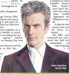  ??  ?? Peter Capaldi as Doctor Who