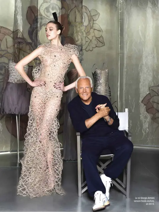  ??  ?? Le roi Giorgio Armani version haute couture, en 2015.